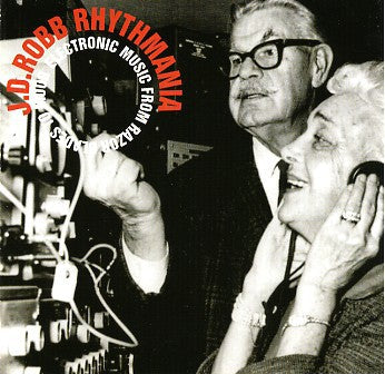 fustron ROBB, J.D., Rhythmania: Electronic Music From Razor Blades To Moog