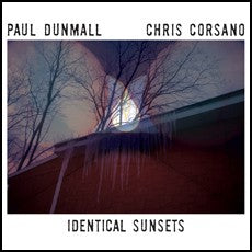 fusetron DUNMALL, PAUL & CHRIS CORSANO, Identical Sunsets