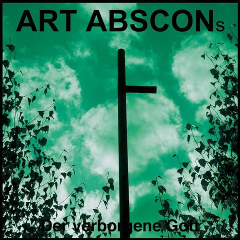 fusetron ART ABSCONS, Der Verborgene Gott