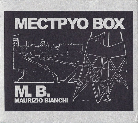 fusetron BIANCHI, MAURIZIO, Mectpyo Box