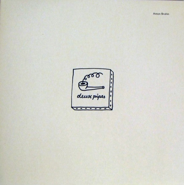 fusetron BRUHIN, ANTON, Deux Pipes