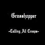 fusetron GRASSHOPPER, Calling All Creeps