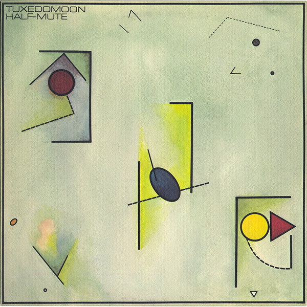 fusetron TUXEDOMOON, Half-Mute