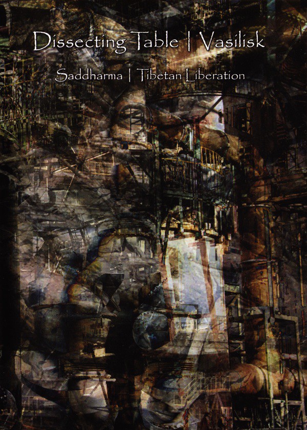 fusetron DISSECTING TABLE / VASILISK, Saddharma/Tibetan Liberation