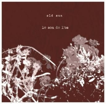 fusetron LE SON DE LOS, Old SUn