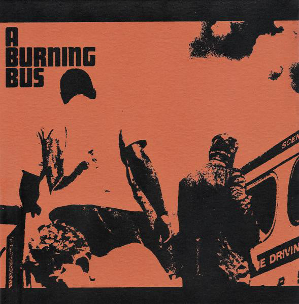 A BURNING BUS - Anti-/Paranoia Paradise