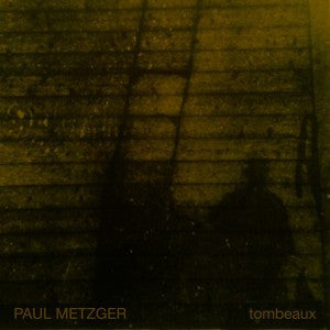 fustron METZGER, PAUL, Tombeaux