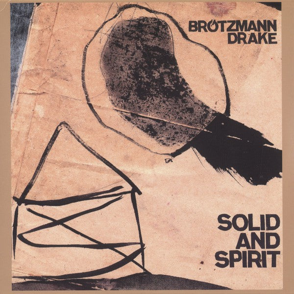 fustron BROTZMANN & HAMID DRAKE, PETER, Solid and Spirit