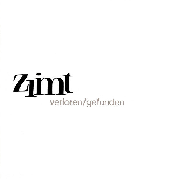 ZIMT - Verlonen/Gefunden