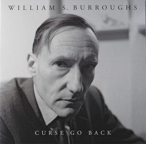 fusetron BURROUGHS, WILLIAM S., Curse Go Back