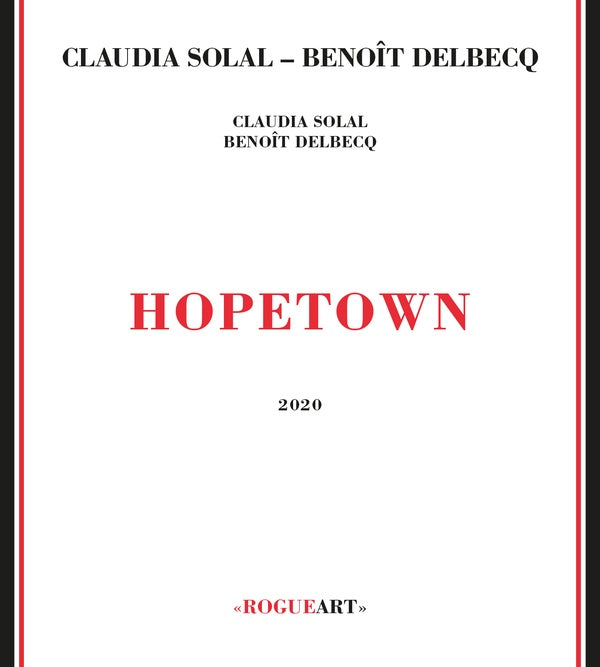 SOLAL & BENOIT DELBECQ, CLAUDIA - Hopetown