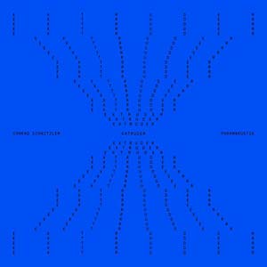 SCHNITZLER & PHARMAKUSTIK, CONRAD - Extruder (Clear Vinyl)