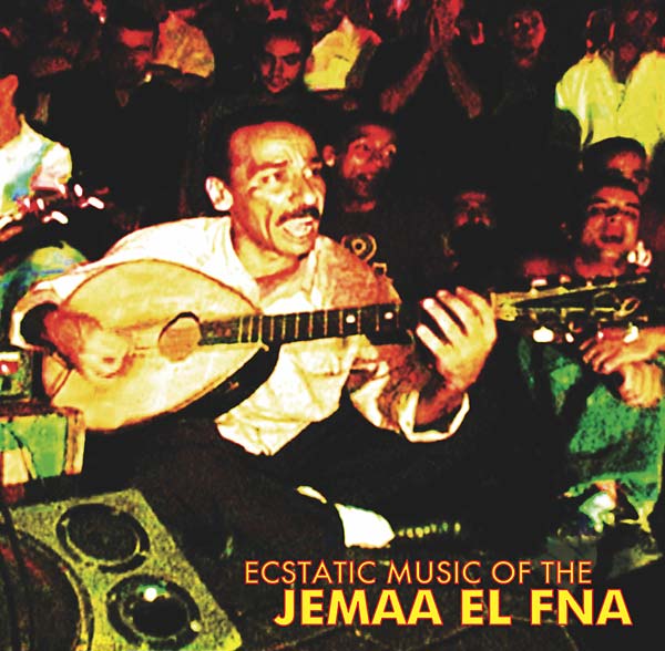 V/A - Ecstatic Music Of The Jemaa El Fna