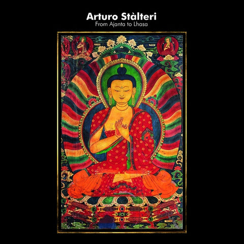 STALTERI, ARTURO - From Ajanta to Lhasa