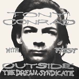 CONRAD, TONY WITH FAUST - Outside the Dream Syndicate