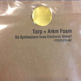 TARP + ARKM FOAM ‎– Do Synthesizers Draw Electronic Sheep?