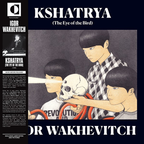 WAKHEVITCH, IGOR - Kshatrya (The Eye Of The Bird)