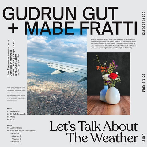 GUT + MABE FRATTI, GUDRUN - Let's Talk About The Weather