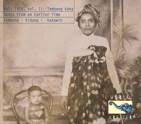 VA - Bali 1928, Vol. II Tembang Kuna: Songs from an Earlier Time