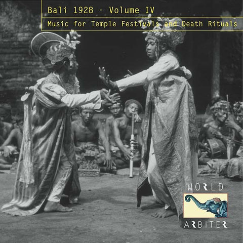 VA - Bali 1928, Vol. IV: Music for Temple Festivals and Death Rituals