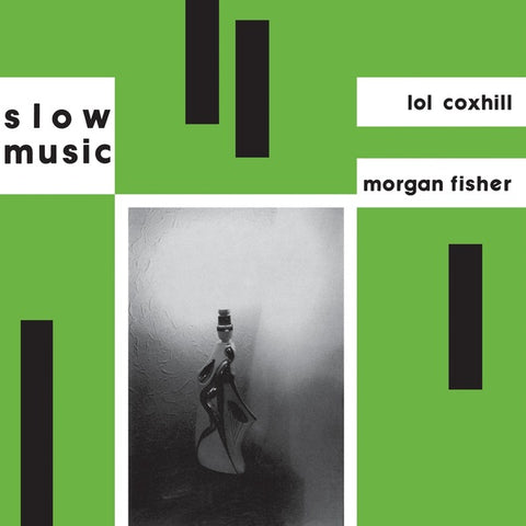 FISHER, MORGAN & LOL COXHILL - Slow Music