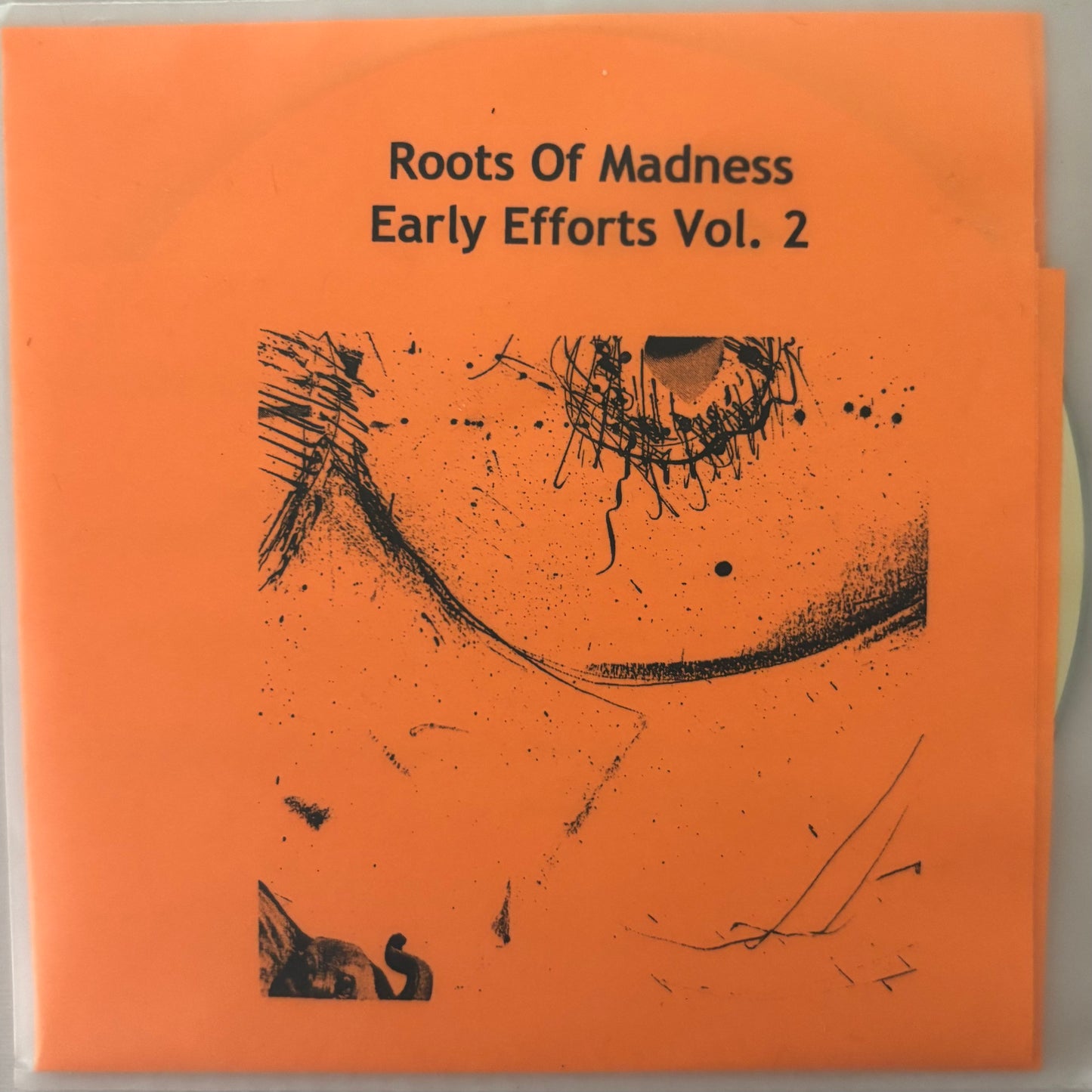 ROOTS OF MADNESS - Early Efforts Vol 2