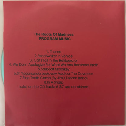 ROOTS OF MADNESS - Program Music