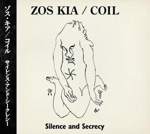 ZOS KIA/COIL - Silence and Secrecy