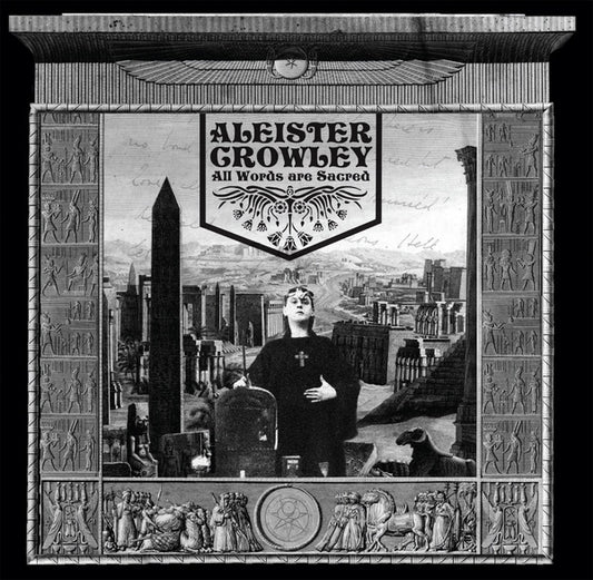 CROWLEY, ALEISTER - All Words are Sacred