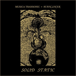 MUSICA TRANSONIC + MAINLINER - Solid Static