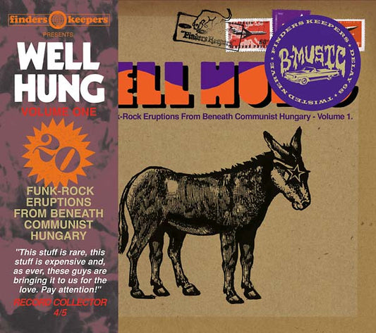 VA - Well Hung: 20 Funk-Rock Eruptions From Beneath Communist Hungary - Volume 1