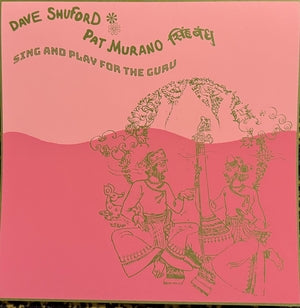 SHUFORD AND PAT MURANO, DAVID - Sing and Play for the Guru