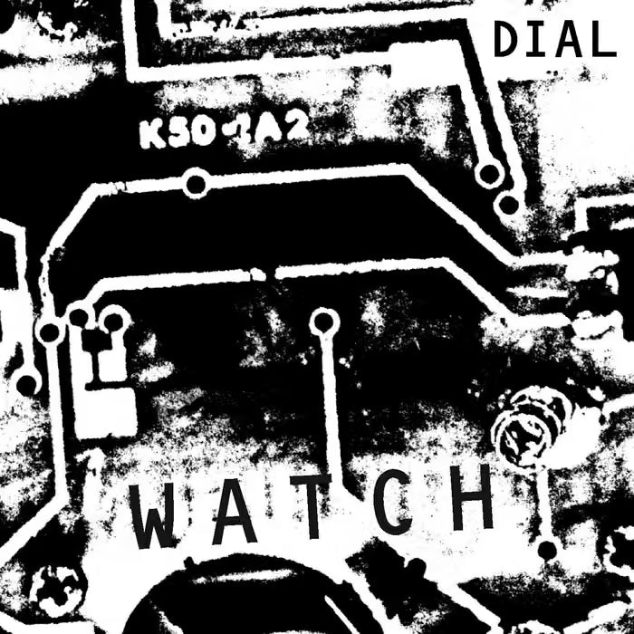 DIAL - Watch