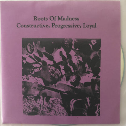 ROOTS OF MADNESS - Constructive, Progressive, Loyal