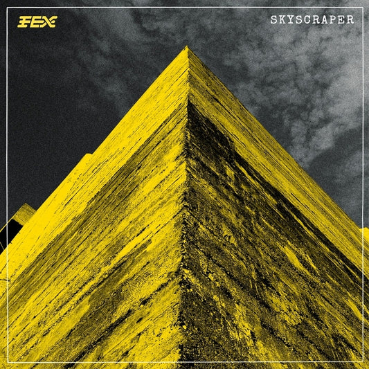 FEX - Skyscraper (Yellow Vinyl)