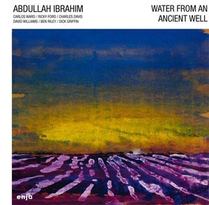 IBRAHIM, ABDULLAH - Water From An Ancient Well (Limited Edition Colored Vinyl)