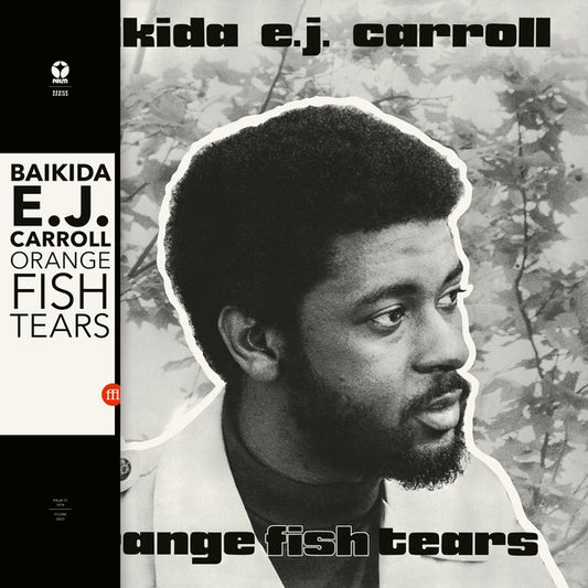 CARROLL, BAIKIDA - Orange Fish Tears