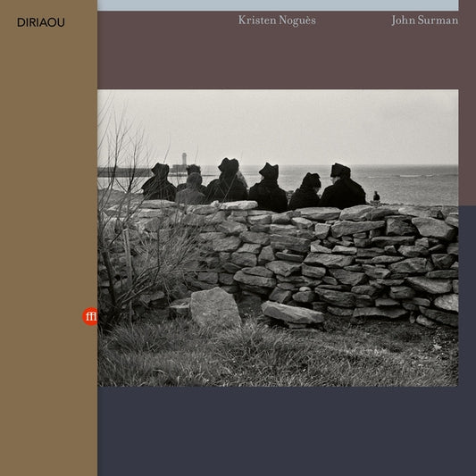 NOGUES & JOHN SURMAN, KRISTEN - Diriaou