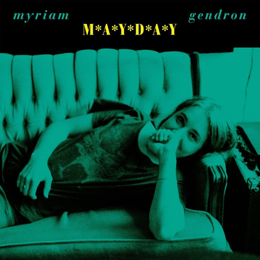 GENDRON, MYRIAM - Mayday (Green Vinyl)