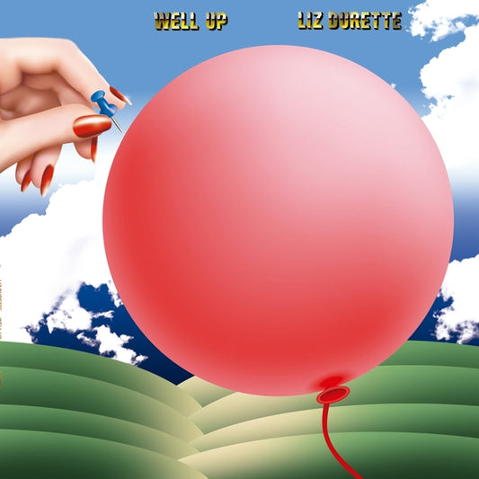 DURETTE, LIZ - Well Up