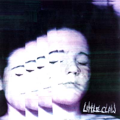 LITTLE CLAW - Spit And Squalor Swallow The Snow