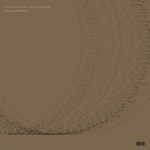 LAMB X GHOST ENSEMBLE, CATHERINE - interius/exterius