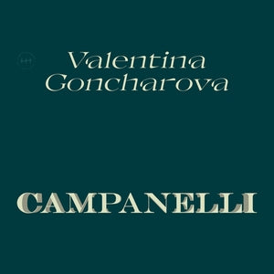 GONCHAROVA, VALENTINA - Campanelli