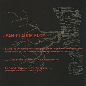 ELOY, JEAN-CLAUDE - Etude IV - d'une etoile oubliee - La grande vague