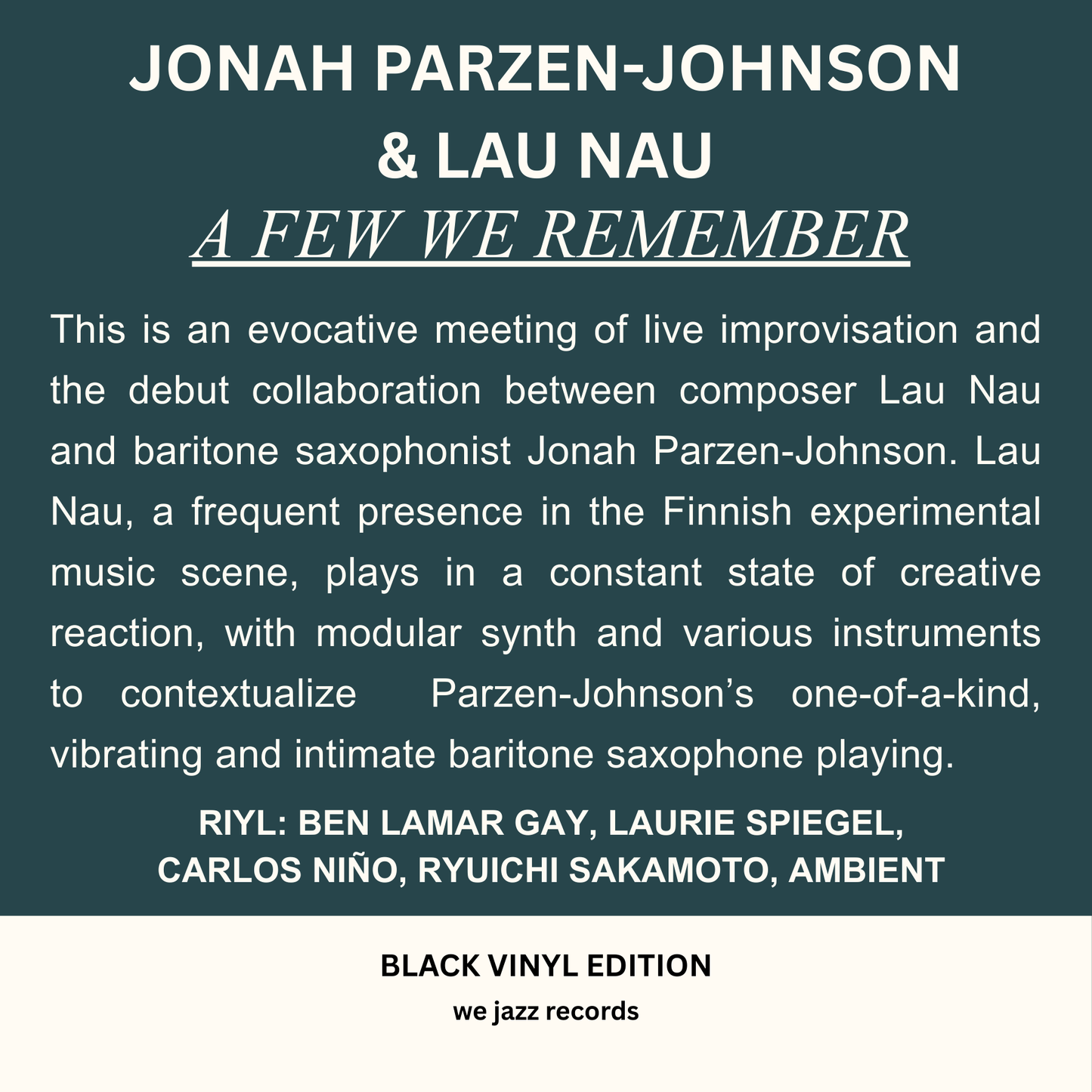 PARZEN-JOHNSON & LAU NAU, JONAH - A Few We Remember