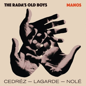 RADA'S OLD BOYS, THE - Manos
