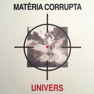 UNIVERS - Materia Corrupta