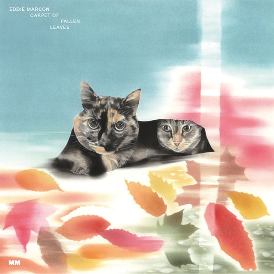 EDDIE MARCON - Carpet of Fallen Leaves