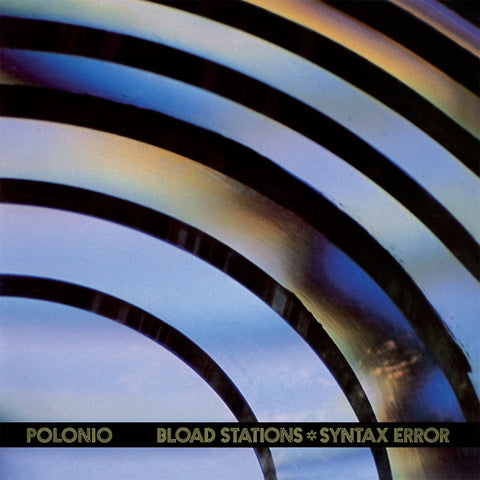 POLONIO - Bload Stations-Syntax Error
