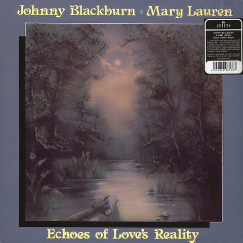 BLACKBURN, JOHNNY & MARY LAUREN - Echoes Of Love's Reality